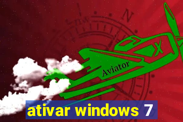 ativar windows 7